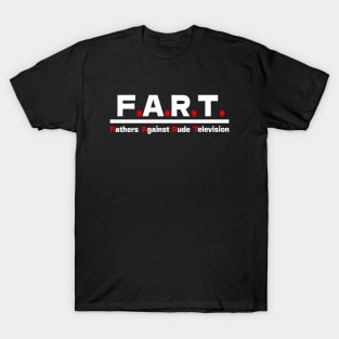 F.A.R.T. T-Shirt